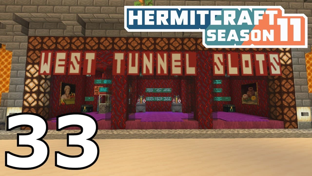 Hermitcraft 11: West Tunnel Slots (Episode 33)